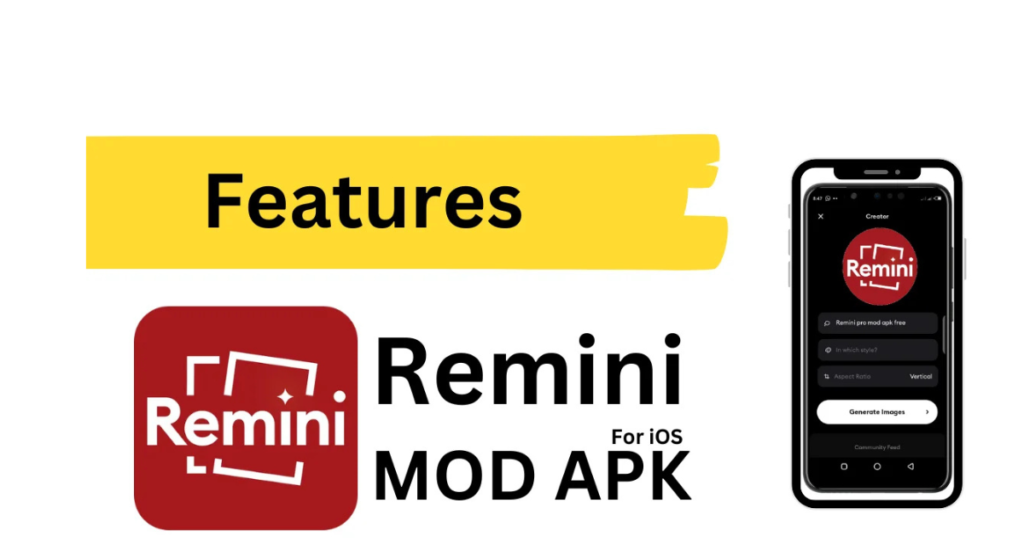 Remini MOD APK for iOS - Photo Editing Interface