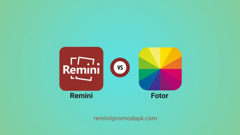 remini vs fotor