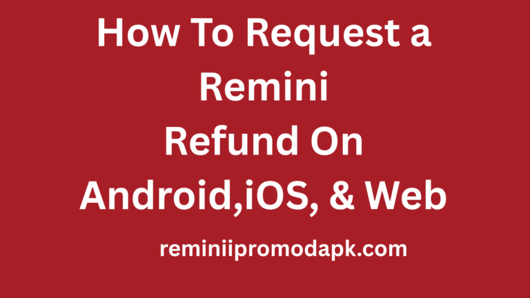 refund remini subscription